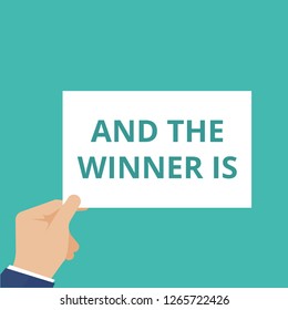 Text sign showing And The Winner Is.. Vector illustration