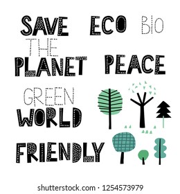 Text sign, slogan design set on a theme environmental. Good for design of labels, logos, prints, posters, promotion for eco food, farm shop, card, eco prin.