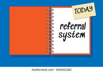 Text sign today referral system. book, flat design. vector illustration