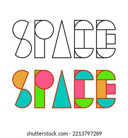 Text Space in black and white and colorful lettering. Coloring template for kids. Science exploration themed vector illustration for site or article decoration