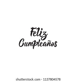 text in Spanish: Happy Birthday. Lettering. calligraphy vector illustration. element for flyers, banner and posters. Modern calligraphy. Feliz Cumpleanos