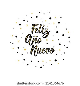 text in Spanish: Happy New Year. Lettering. calligraphy vector illustration. element for flyers, banner and posters. Modern calligraphy. Feliz Ano Nuevo.