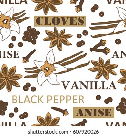 Text and spices: vanilla flower, cloves and anise, hand drawn seamless pattern. Colorful background vector. Decorative wallpaper, good for printing