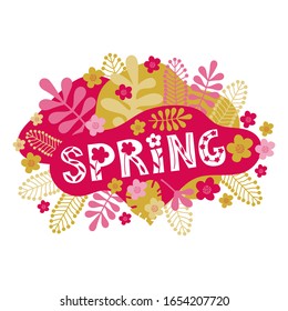 Text spring on a bright pink banner decorated with flowers, leaves and herbs. Hand drawn vector illustration. Scandinavian simple style. Floral frame. T shirt print, card, banner design element