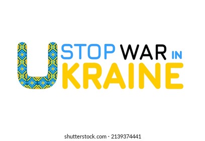 Text: Stop war in Ukraine in national colors. No war. Vector