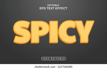 Text style effect with spicy celebration template