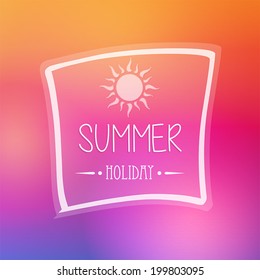 text summer holiday with white sun in frame over orange pink background, flat design poster, vector
