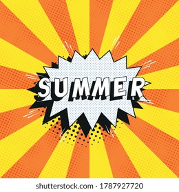 Text 'SUMMER' in retro comics speech bubble on orange background with radial lines and halftone dots. Holiday banner template in vintage pop art style. Vector illustration eps10
