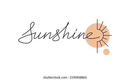 Text Sunshine with geometric sun icon. Handwritten lettering vector isolated. One line continuous phrase, quote, slogan. Calligraphic design for print, banner, wall art, poster, card, logo, brochure.