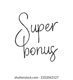 text Super Bonus, vector illustration