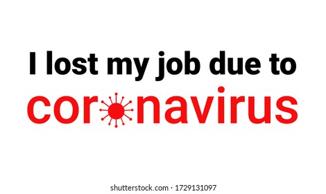
The text that I lost my job because of the coronovirus epidemic.