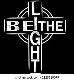 A text that says be the light