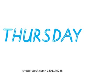 Text Thursday as day of the week isolated on white background. Single blue cute vector stock illustration for organizer, diary, weekly, calendar or planning in Bullet Journal