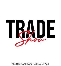 text Trade Show, vector illustration