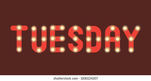 Text Tuesday as a weekday, sticker for bullet journal, organizer, planner, diary. Typographic isolated vector illustration of happy day of week tuesday with bright lamps