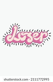 TEXT TYPOGRAPHY LOSER SLOGAN PRINT AND GRAPHIC DESIGN VECTOR