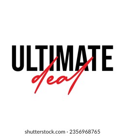 text Ultimate Deal, vector illustration