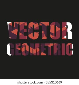 text vector geometry in the background of geometric shapes