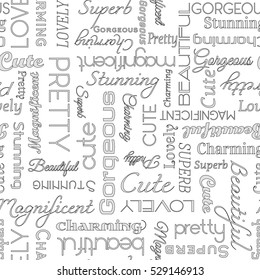 Text wallpaper, word background. Vector beauty pattern. Fashion beautiful confidence texture. graphic illustration