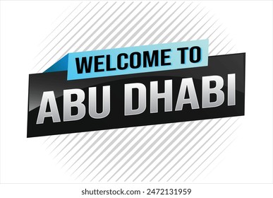 text word welcome to Abu Dhabi UAE city icon logo poster vector modern design graphic can use banner, flyer, web, study, education, sport event, special promo tour trip vacation holiday

