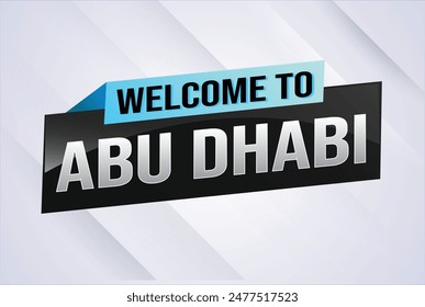 text word welcome to Abu Dhabi UAE city icon logo poster vector modern design graphic can use banner, flyer, web, study, education, sport event, special promo tour trip vacation holiday

