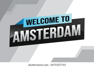 text word welcome to Amsterdam city icon logo poster vector design graphic can use banner, flyer, web, sport event, special promo tour trip holiday

