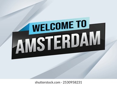 text wort willkommen in Amsterdam city symbol logo poster vektor design grafik kann verwenden banner, flyer, web, sport event, spezielle promo tour trip holiday

