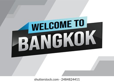 text word welcome to Bangkok city icon logo poster vector modern design graphic can use banner, flyer, web, study, education, sport event, special promo tour trip vacation holiday

