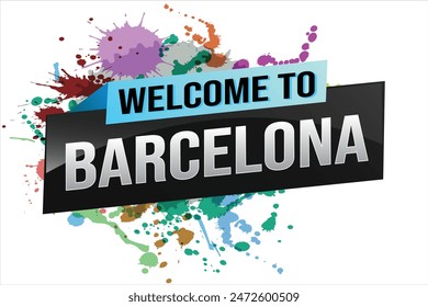 text word welcome to Barcelona city icon logo poster vector design graphic can use banner, flyer, web, study, education, sport event, special promo tour trip holiday

