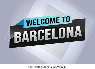 Textwort willkommen zu Barcelona Stadt Symbol Logo Poster Vektor Design Grafik kann Banner verwenden, Flyer, Web, Studie, Bildung, Sport-Event, spezielle Promotion Tour Reise Urlaub

