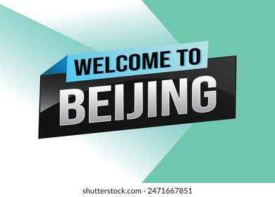 text word welcome to Beijing city icon logo poster vector modern design graphic can use banner, flyer, web, study, education, sport event, special promo tour trip vacation holiday

