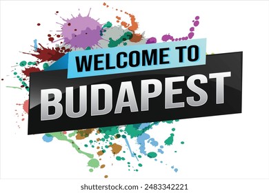 text word welcome to Budapest city icon logo poster vector modern design graphic can use banner, flyer, web, study, education, sport event, special promo tour trip vacation holiday

