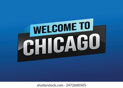 text word welcome to Chicago city USA icon logo poster vector modern design graphic can use banner, flyer, web, study, education, sport event, special promo tour trip vacation holiday

