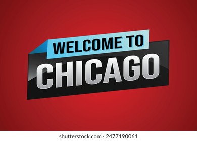 text word welcome to Chicago city USA icon logo poster vector modern design graphic can use banner, flyer, web, study, education, sport event, special promo tour trip vacation holiday

