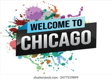 text word welcome to Chicago city USA icon logo poster vector modern design graphic can use banner, flyer, web, study, education, sport event, special promo tour trip vacation holiday

