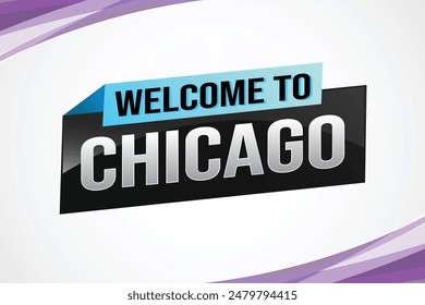 text word welcome to Chicago city USA icon logo poster vector modern design graphic can use banner, flyer, web, study, education, sport event, special promo tour trip vacation holiday

