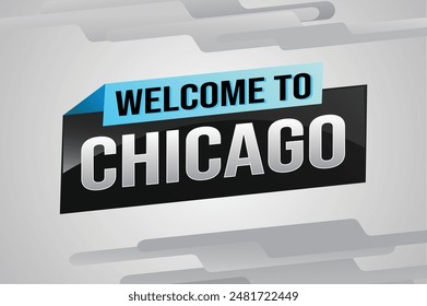 text word welcome to Chicago city USA icon logo poster vector modern design graphic can use banner, flyer, web, study, education, sport event, special promo tour trip vacation holiday

