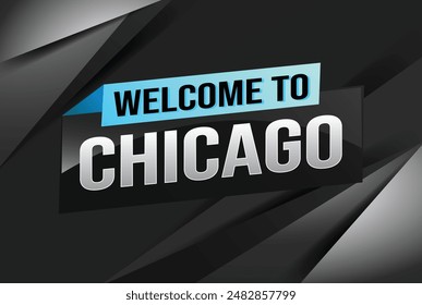 text word welcome to Chicago city USA icon logo poster vector modern design graphic can use banner, flyer, web, study, education, sport event, special promo tour trip vacation holiday

