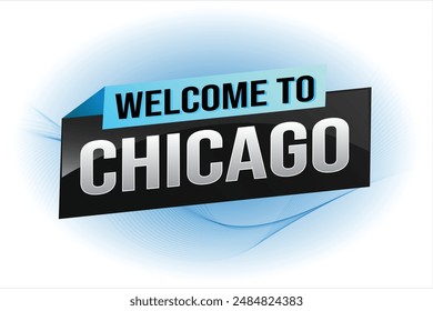 text word welcome to Chicago city USA icon logo poster vector modern design graphic can use banner, flyer, web, study, education, sport event, special promo tour trip vacation holiday

