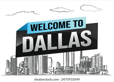 text word welcome to Dallas city USA icon logo poster vector modern design graphic can use banner, flyer, web, slot casino, hotel, sport event, special promo tour trip vacation holiday

