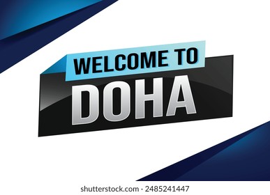text word welcome to Doha city icon logo poster vector modern design graphic can use banner, flyer, web, study, education, sport event, special promo tour trip vacation holiday

