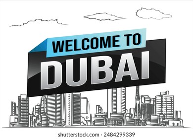 text word welcome to Dubai UAE city icon logo poster vector modern design graphic can use banner, flyer, web, study, education, sport event, special promo tour trip vacation holiday

