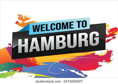 text word welcome to Hamburg city icon logo poster vector modern design graphic can use banner, flyer, web, study, education, sport event, special promo tour trip vacation holiday

