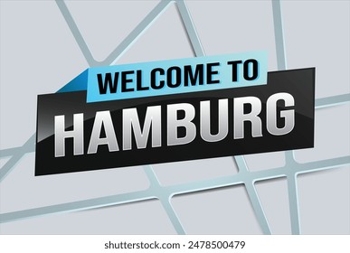 text word welcome to Hamburg city icon logo poster vector modern design graphic can use banner, flyer, web, study, education, sport event, special promo tour trip vacation holiday

