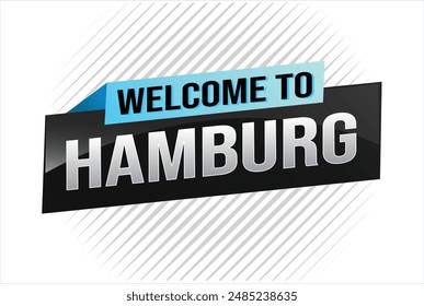 text word welcome to Hamburg city icon logo poster vector modern design graphic can use banner, flyer, web, study, education, sport event, special promo tour trip vacation holiday

