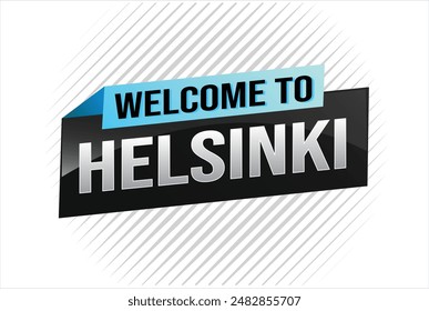 text word welcome to Helsinki city icon logo poster vector modern design graphic can use banner, flyer, web, study, education, sport event, special promo tour trip vacation holiday

