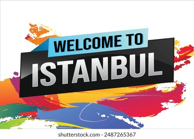 text word welcome to Istanbul city icon logo poster vector modern design graphic can use banner, flyer, web, study, education, sport event, special promo tour trip vacation holiday

