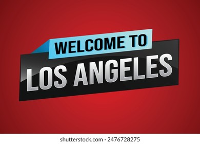 text word welcome to LA Los Angles city USA icon logo poster vector modern design graphic can use banner, flyer, web, study, education, sport event, special promo tour trip vacation holiday

