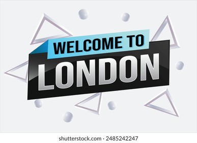 Textwort Willkommen bei London City UK Icon Logo Zeichen Plakat Vektorgrafik Design Grafik kann Banner, Flyer, Web, Sport-Event, Sonderaktion Tour Urlaub verwenden

