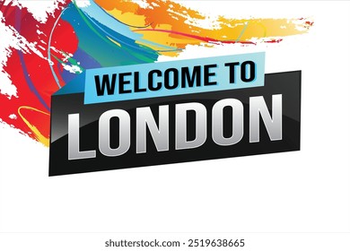 Textwort willkommen in London City UK Icon Logo Plakat Vektor Design Grafik kann Banner verwenden, Flyer, Web, Sport-Event, spezielle Promotion Tour Reise Urlaub

